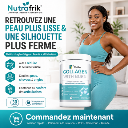 Collagène Brulleur de Graisse – Beauté & Silhouette | Nutrafrik