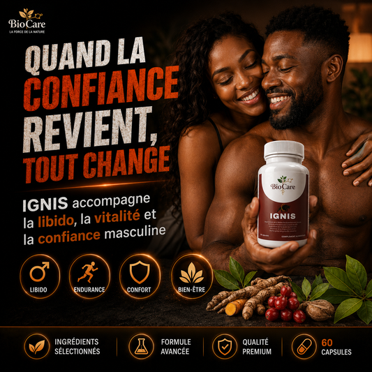 IGNIS BIOCARE – Énergie, Testostérone et Vitalité Naturelle pour Hommes
