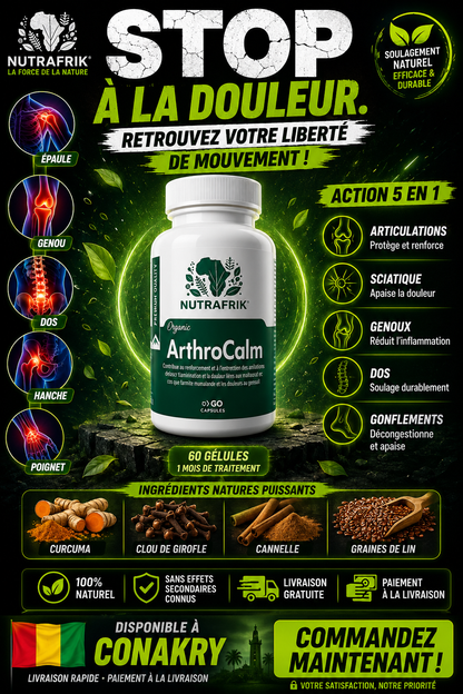 Arthrocalm Guinée Conakry : Soulagement articulaire naturel – Livraison Gratuite