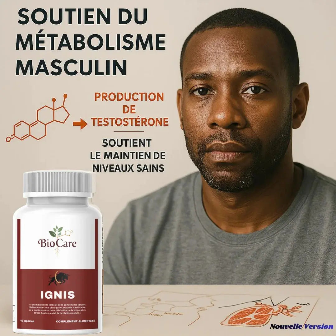 IGNIS BIOCARE – Énergie, Testostérone et Vitalité Naturelle pour Hommes BioCare